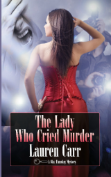 BOOK REVIEW: 'The Lady Who Cried Murder': Sixth Entry in Lauren Carr's Mac Faraday Mysteries Takes on Bullies, Corrupt Politicians, Reality Stars BOOK REVIEW: 'The Lady Who Cried Murder': Sixth Entry in Lauren Carr's Mac Faraday Mysteries Takes on Bullies, Corrupt Politicians, Reality Stars